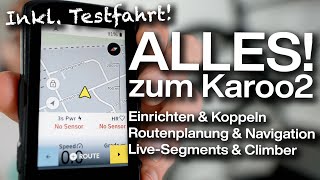 Hammerhead Karoo 2 Einrichten Routenplanung Varia Radar amp Vergleich mit GarminWahoo deutsch [upl. by Itsrik]