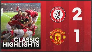 Bristol City 21 Manchester United  CLASSIC HIGHLIGHTS [upl. by Sinnoda796]