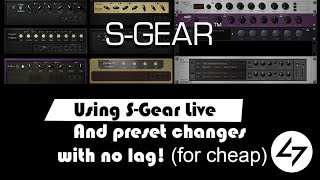 SGear live setup  preset changes with no lag [upl. by Delwyn]