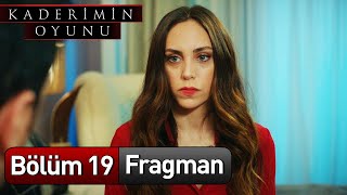 Kaderimin Oyunu 19 Bölüm Fragman [upl. by Concordia153]