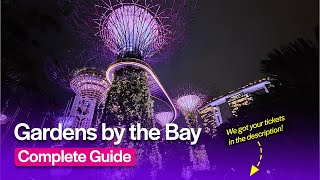 Gardens by the Bay Singapore  A Quick Guide [upl. by Janenna]