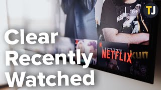 How to Clear Netflix Recently Watched Shows [upl. by Thurmond]