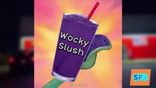 Wocky Slush [upl. by Maressa]