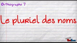 le pluriel des noms [upl. by Francois]