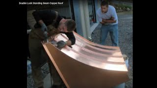 Making a Curved Double Lock StandingSeam Copper Roof [upl. by Michi]