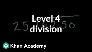 Level 4 division  Multiplication and division  Arithmetic  Khan Academy [upl. by Anal]