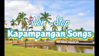 Kapampangan Songs Medley  Over 2 Hours NonStop Music [upl. by Yodlem]