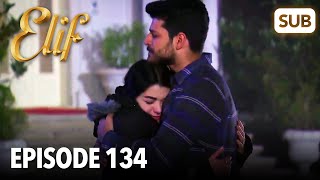 Elif Episode 134  English Subtitle [upl. by Aekan833]