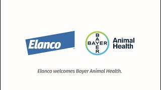 Elanco welcomes Bayer Animal Health to make an even better Elanco [upl. by Irita]