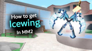 How to get Icewing in MM2 [upl. by Annaiel513]