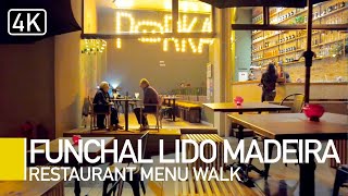 Funchal Lido 2022 Restaurant menu walking tour  Funchal Madeira 2022 with captions [upl. by Vina]