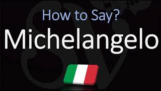 How to Pronounce Michelangelo in Italian CORRECTLY [upl. by Delastre243]