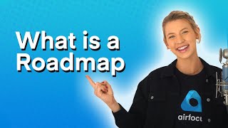 What is a Roadmap A 5 Minute Overview Definition  Purpose  Types [upl. by Emor]