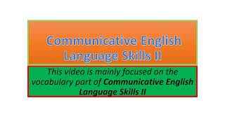 Communicative English Language Skills II vocabulary part one [upl. by Amandy]