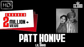 Patt Honiye Pawade Nve Payegi  Reshmi Rumaal Full Song  Lil Daku  Chamkila  New Punjabi Song [upl. by Erlewine]