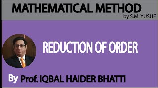 Ch 10 Differential Equation of Higher Order  Reduction of Order  Method by SM Yusuf Lec 20 [upl. by Sprage]