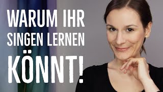 Kann JEDER Mensch singen lernen  NEIN Warum aber IHR singen lernen könnt  singdude [upl. by Reed]