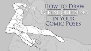 How to Draw Foreshortening in Your Comic Character Poses [upl. by Ahseal107]