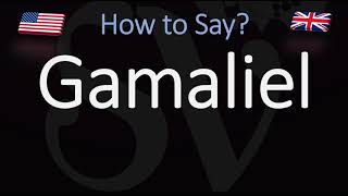 How to Pronounce Gamaliel CORRECTLY [upl. by Tegdirb806]