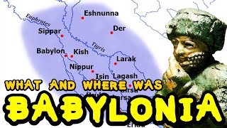 What and Where was Babylonia [upl. by Yajiv]