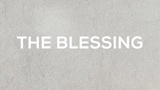 The Blessing  Kari Jobe  Elevation Worship LYRICS [upl. by Asereht]