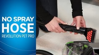 What to do if no spray is coming from the hose on ProHeat 2X® Revolution™ Pet Pro  BISSELL [upl. by Nafri]