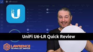 Ubiquiti Unifi U6LR Quick Review [upl. by Yelats967]