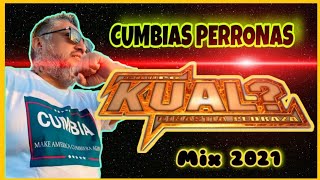 Grupo Kual Super Mix De Cumbias Para Bailar Y Gozar [upl. by Petta719]