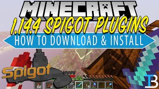 How To Download amp Install Plugins on A Spigot Server in Minecraft 1144 [upl. by Garek]