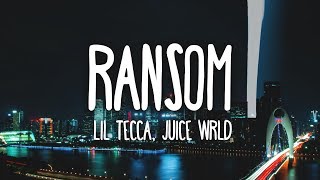 Lil Tecca Juice WRLD  Ransom Clean  Lyrics [upl. by Blunk]