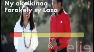 ElieRelax KARAOKE Ny akaikinao Farakely sy Laza [upl. by Thain]