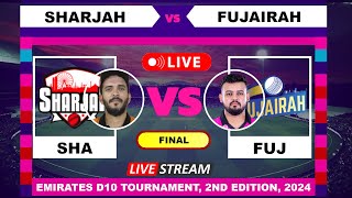 Sharjah vs Fujairah T10 Live Cricket  Emirates D10 Tournament English Commentary [upl. by Annhoj124]