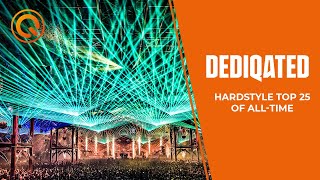 Hardstyle Top 25  DEDIQATED  20 Years of Qdance [upl. by Shandra]