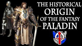 The historical origin of the fantasy PALADIN [upl. by Tloc591]