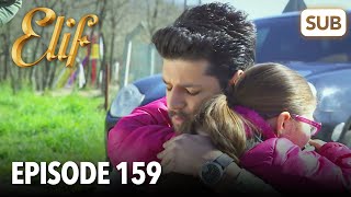 Elif Episode 159  English Subtitle [upl. by Assiral]