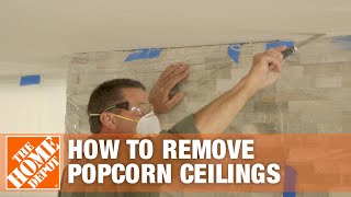 How to Remove Popcorn Ceilings  The Home Depot [upl. by Eizzil434]