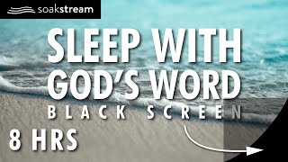 SOAK IN GODS WORD  BLACK SCREEN  100 Bible Verses For Sleep [upl. by Mcnully]