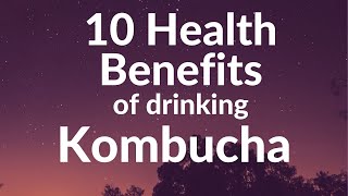 Kombucha Health Benefits [upl. by Bekha]