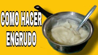 COMO HACER ENGRUDO  PEGAMENTO CASERO CON SOLO 2 INGREDIENTES  MUY FÁCIL Isaac Martinez DIY [upl. by Iderf]