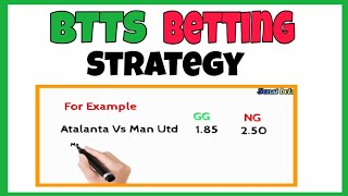 Both Teams to Score Betting Strategy BTTS [upl. by Ennalyrehc768]