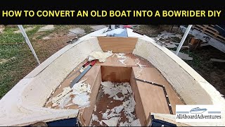 Boat conversion into Bowrider [upl. by Borrell]