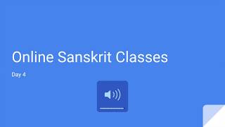 Sanskrit for Beginners by Ashok  Day 4 [upl. by Pinelli10]