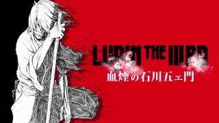 LUPIN THE 3rd PART 6  Official Goemon Ishikawa Trailer [upl. by Eenej]