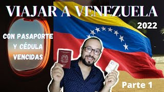 Regreso a Venezuela con PASAPORTE VENCIDO Y CEDULA VENCIDA [upl. by Malik940]