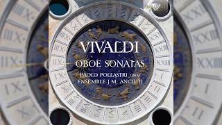 Vivaldi Oboe Sonatas [upl. by Areid]