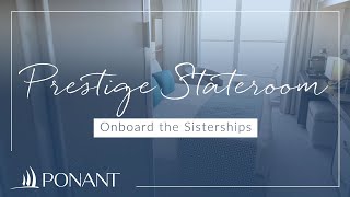 Prestige Stateroom on board the Sisterships  PONANT [upl. by Gamber36]