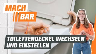 Toilettendeckel wechseln und einstellen  OBI [upl. by Rot236]