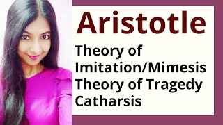 Aristotles Theory of Imitation Aristotles Theory of Tragedy Literary Criticism [upl. by Sivartal]