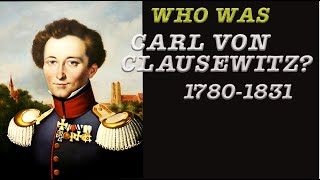 Who was Carl von Clausewitz English [upl. by Setarcos]