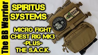 Spiritus Systems Micro Fight MK3 Chest Rig  SACK Overview [upl. by Ahseram217]